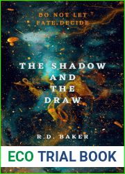 The Shadow and the Draw (Shadow Drawn, #1)