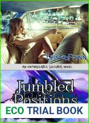 Jumbled Positions (Untraceable Succubus, #4)