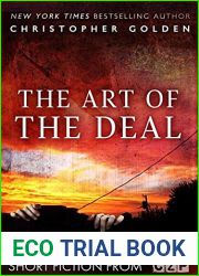 The Art of the Deal: Short Story