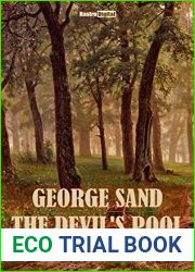 THE DEVIL|S POOL - GEORGE SAND (WITH NOTES)(BIOGRAPHY)(ILLUSTRATED)
