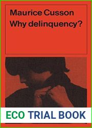 Why Delinquency? (Heritage)