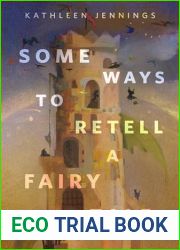Some Ways to Retell a Fairy Tale