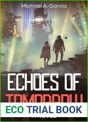 Echoes of Tomorrow