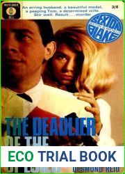 THE DEADLIER OF THE SPECIES