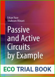 Passive and Active Circuits by Example