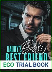 Daddy|s Bossy Best Friend (The Brentwood Brothers, #2)