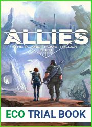 Allies (The Planet Home Trilogy Book 2)
