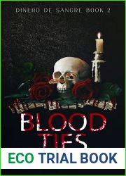 Blood Ties (Dinero de Sangre, #2)