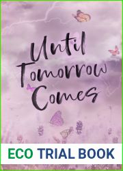 Until Tomorrow Comes