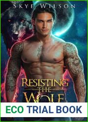 Resisting The Wolf Lord