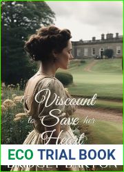 A Viscount to Save her Heart: A Historical Regency Romance Novel