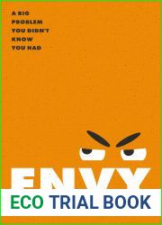 Envy: A Big Problem You Didn|t Know You Had
