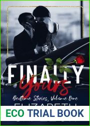 Finally, Yours (Bedtime Stories Book 1)