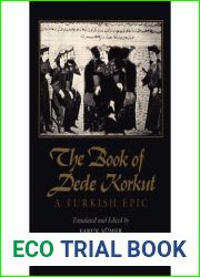 [ The Book of Dede Korkut: A Turkish Epic [ THE BOOK OF DEDE KORKUT: A TURKISH EPIC ] By Sumer, Faruk ( Author )Jul-01-1991 Paperback By Sumer, Faruk ( Author ) Paperback 1991 ]