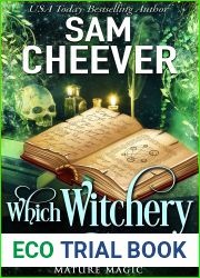 Which Witchery is That? (Mature Magic #3)