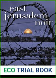East Jerusalem Noir (Akashic Noir Series)