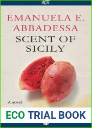 Scent of Sicily: A Novel
