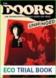 The Doors Unhinged: Jim Morrison|s Legacy Goes on Trial