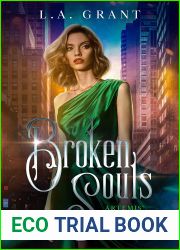 Broken Souls (Artemis| Revenge, #2)