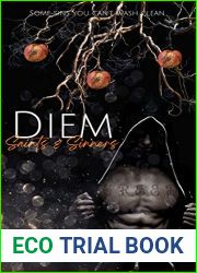 Diem: A High School Bully Romance (Saints and Sinners Book 2)