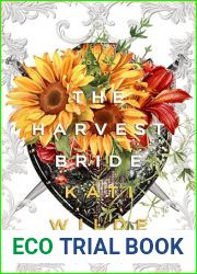 The Harvest Bride (The Dead Lands, #4.5)