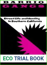 Barrio Gangs: Street Life and Identity in Southern California (CMAS Mexican American Monograph)