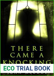 There Came A Knocking: A Horror Novel