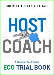Host Coach: A Blueprint for Creating Financial Freedom Through Short-Term Rental Investing