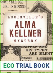 Louisville|s Alma Kellner Mystery (True Crime)