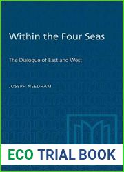 Within the Four Seas: The Dialogue of East and West