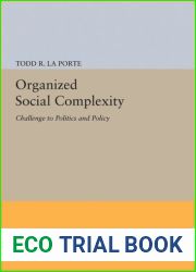 Organized Social Complexity