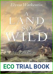 A Land So Wild