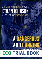 A Dangerous and Cunning Woman (Diane Pembrook #2)