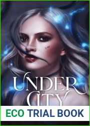 Under City (The Under City Trilogy, #1)