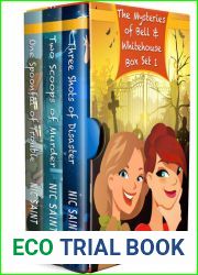 The Mysteries of Bell and Whitehouse . Books 1-3