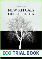 New Rituals-Old Societies: Invented Rituals in Contemporary Israel (Judaism and Jewish Life)