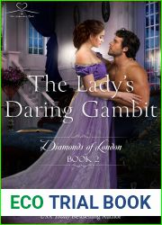 The Lady|s Daring Gambit (Diamonds of London Book 2)