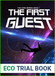 The Core: The First Guest