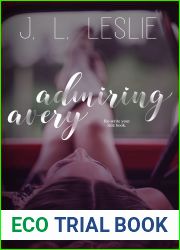 Admiring Avery (Hearts of Hollis, #4)