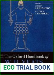 The Oxford Handbook of W.B. Yeats (Oxford Handbooks)