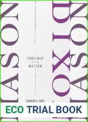 Mason-Dixon: Crucible of the Nation