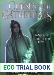 Curses and Gatherings: Book 7 of Sovereign of the Three Realms