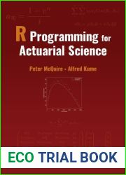 R Programming for Actuarial Science