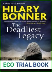 The Deadliest Legacy (A David Vogel Mystery Book 5)