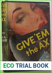 Give ‘Em the Ax