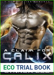 A Claim for Calix (Tallean Mercenaries #4)