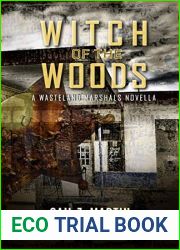 Witch of the Woods (Wasteland Marshals, #2)