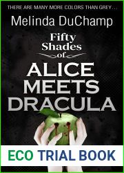 Fifty Shades of Alice Meets Dracula (The Fifty Shades Of Alice Series #4)