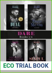 Dare Box Set 1-4: The Deal Turn Me On Naughty or Nice A Sinful Little Christmas