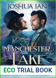 Manchester Lake (Darkly Enchanted Romance, #3)